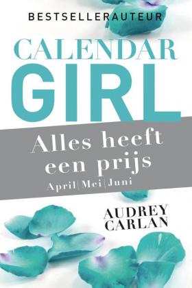Calendar Girl - Juin : Audrey Carlan - 9782755627817